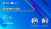 [Workshop Online] CEO GIAO MỤC TIÊU, TẠO ĐỘNG LỰC, TĂNG GẮN KẾT, VƯƠN RA BIỂN LỚN