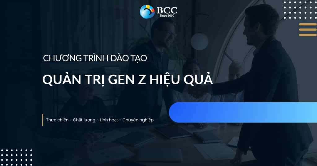QUẢN TRỊ GEN Z HIỆU QUẢ