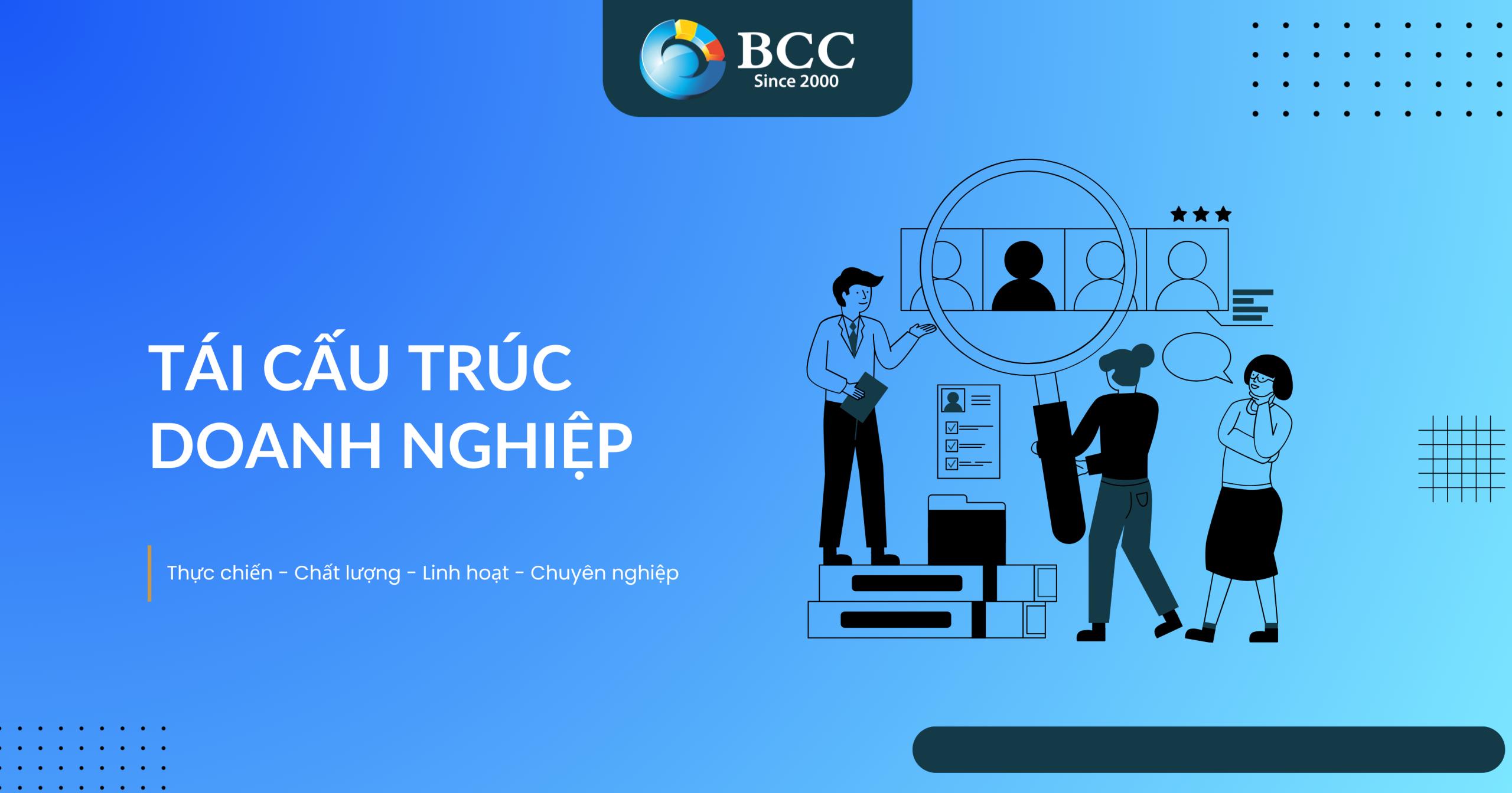 TÁI CẤU TRÚC DOANH NGHIỆP