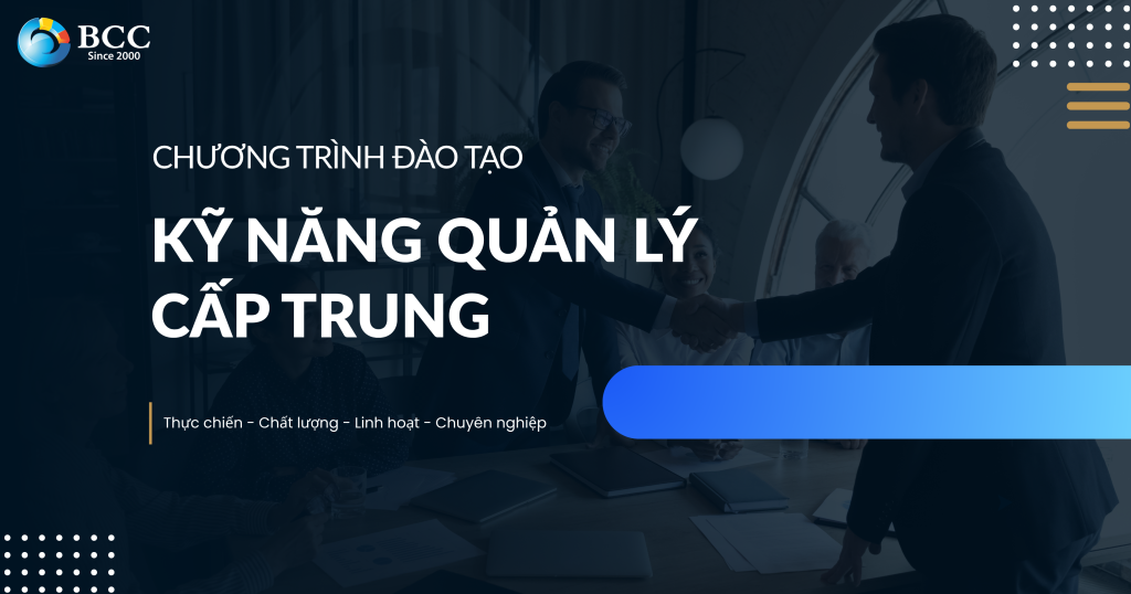 KỸ NĂNG QUẢN LÝ CẤP TRUNG