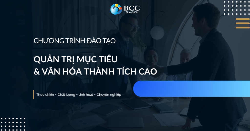 Quản trị mục tiêu & Văn hóa thành tích cao